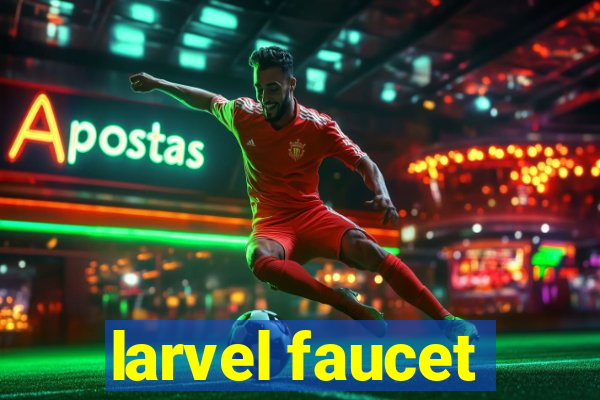 larvel faucet